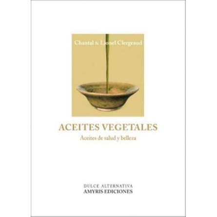 Libro "Aceites Vegetales"