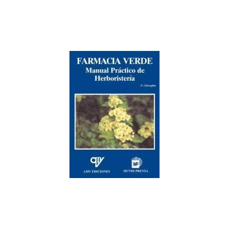 Libro - Farmacia verde. Manual práctico de herboristería